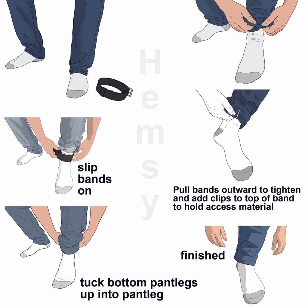 Step-by-step guide on how to tuck bottom pantlegs into pants using Hemsy Wear bands and clips for jeans, slacks and sweats.